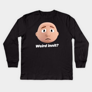 Karl - Weird Innit? Kids Long Sleeve T-Shirt